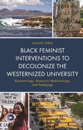 Cover: Black Feminist Interventions to Decolonize the Westernized University - Lexington Books