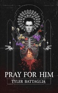 Cover: Pray For Him - Tyler Battaglia