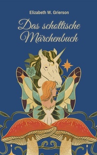 Abbildung von: Das schottische Märchenbuch - tredition GmbH