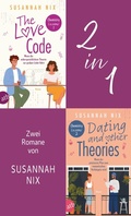 Cover: The Love Code. Wenn die widerspr&uuml;chlichste Theorie zur gro&szlig;en Liebe f&uuml;hrt & Dating and other Theories. Wenn der pr&auml;ziseste Plan zum romantischen Verh&auml;ngnis wird - Aufbau