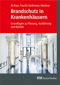 Abbildung von: Brandschutz in Krankenhäusern - Rudolf Müller Verlag
