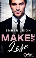 Cover: Make Me Lose - MORE by Aufbau Digital