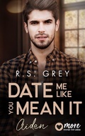 Cover: Date me like you mean it - MORE by Aufbau Digital