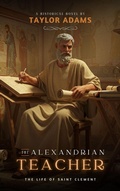 Cover: The Alexandrian Teacher - Chronos Editions