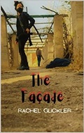 Cover: The Facade (In the Blood, #3) - Rachel Glickler