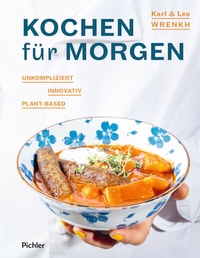Abbildung von: Kochen für morgen - Pichler Kochbuch