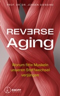 Abbildung von: Reverse Aging - Kneipp Verlag in Verlagsgruppe Styria GmbH & Co. KG
