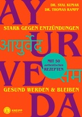 Abbildung von: Ayurveda - stark gegen Entzündungen - Kneipp Verlag in Verlagsgruppe Styria GmbH & Co. KG
