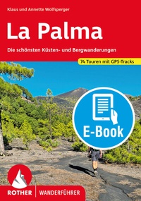 Abbildung von: La Palma (E-Book) - Rother Bergverlag