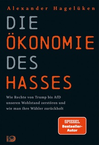 Abbildung von: Die Ökonomie des Hasses - Dietz