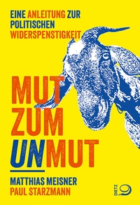Abbildung von: Mut zum Unmut - Dietz