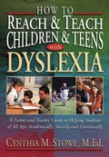 Cover: How To Reach and Teach Children and Teens with Dyslexia - Jossey-Bass