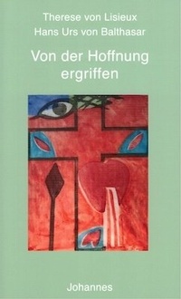Abbildung von: Von der Hoffnung ergriffen - Johannes Verlag