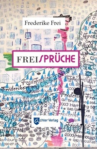 Enlarge image Cover: Freisprüche - Achter Verlag