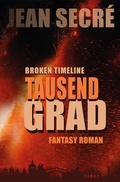Cover: Broken Timeline - TAUSEND GRAD - hochblau Verlag