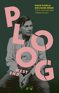 Abbildung von: Ploog, West End - Edition W GmbH