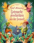 Cover: F&uuml;nf-Minuten-Gute-Nacht-Geschichten aus der Feenwelt - Edizioni White Star SrL
