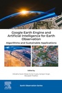 Cover: Google Earth Engine and Artificial Intelligence for Earth Observation - Elsevier
