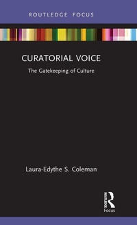 Abbildung von: Curatorial Voice - Routledge