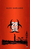 Cover: 28 Days Later - Faber & Faber