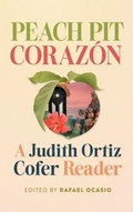 Cover: Peach Pit Corazon - University of Georgia Press