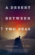Cover: A Desert between Two Seas - University of Georgia Press
