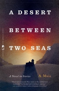 Enlarge image Cover: A Desert between Two Seas - University of Georgia Press