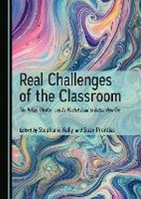 Enlarge image Cover: Real Challenges of the Classroom - Cambridge Scholars Publishing
