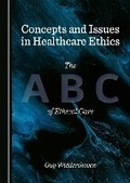 Cover: Concepts and Issues in Healthcare Ethics - Cambridge Scholars Publishing