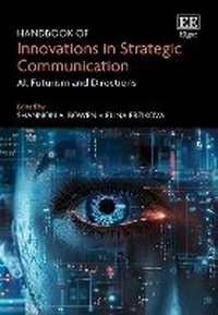 Enlarge image Cover: Handbook of Innovations in Strategic Communication - Edward Elgar Publishing