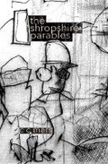 Cover: The Shropshire Parables - idiolect