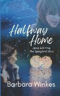 Enlarge image Cover: Halfway Home - Barbara Winkes