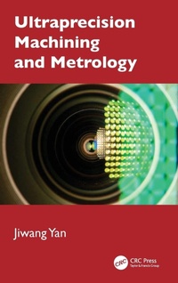 Abbildung von: Ultraprecision Machining and Metrology - CRC Press