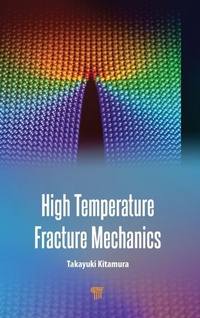 Abbildung von: High Temperature Fracture Mechanics - Jenny Stanford Publishing