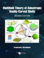 Cover: Multifield Theory of Anisotropic Doubly-Curved Shells - CRC Press