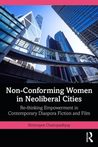 Abbildung von: Non-Conforming Women in Neoliberal Cities - Routledge