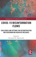 Cover: Covid-19 Misinformation Flows - Routledge