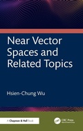 Cover: Near Vector Spaces and Related Topics - CRC Press