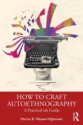 Cover: How to Craft Autoethnography - Routledge