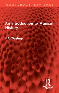 Abbildung von: An Introduction to Musical History - Routledge