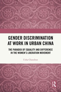 Abbildung von: Gender Discrimination at Work in Urban China - CRC Press