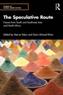 Cover: The Speculative Route - CRC Press