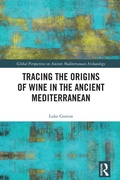 Cover: Tracing the Origins of Wine in the Ancient Mediterranean - Routledge