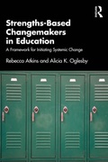 Cover: Strengths-Based Changemakers in Education - Routledge