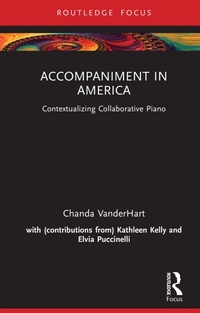 Abbildung von: Accompaniment in America - Routledge