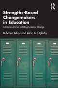Cover: Strengths-Based Changemakers in Education - Routledge