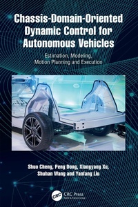 Enlarge image Cover: Chassis-Domain-Oriented Dynamic Control for Autonomous Vehicles - CRC Press