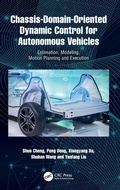 Cover: Chassis-Domain-Oriented Dynamic Control for Autonomous Vehicles - CRC Press