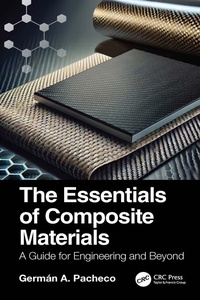 Abbildung von: The Essentials of Composite Materials - CRC Press
