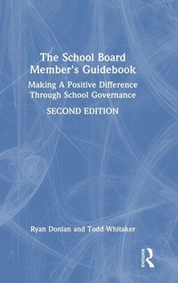 Enlarge image Cover: The School Board Member's Guidebook - Routledge